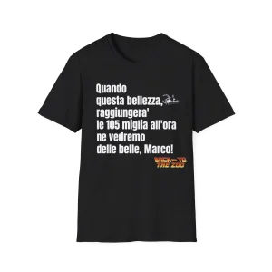T-Shirt Ne Vedremo delle Belle, Marco!