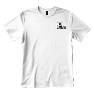 C'ho l'Ansia T-Shirt Bianca
